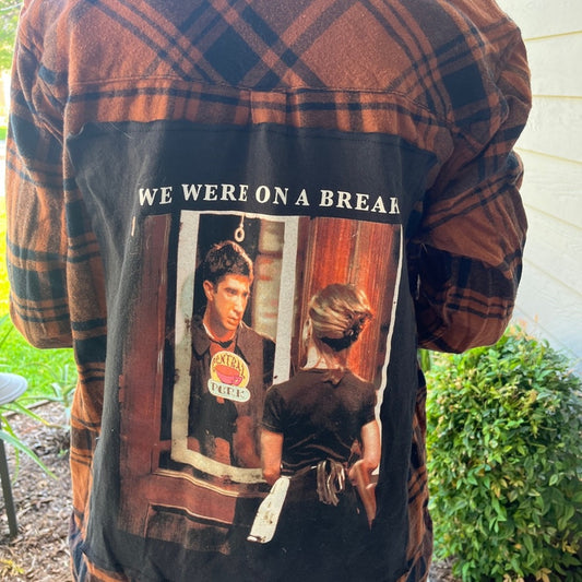 Friends We Were On A Break flannel Shirt upcycled one of a kind large